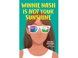 Livro Winnie Nash Is Not Your Sunshine de Nicole Melleby (Inglês - Capa Dura)