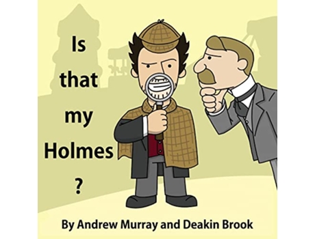 Livro Is That My Holmes de Andrew Murray (Inglês)