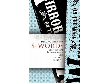 Livro Dealing with the SWords SelfEsteem Significance Sex Secrets Suicide de Jason Creech (Inglês)