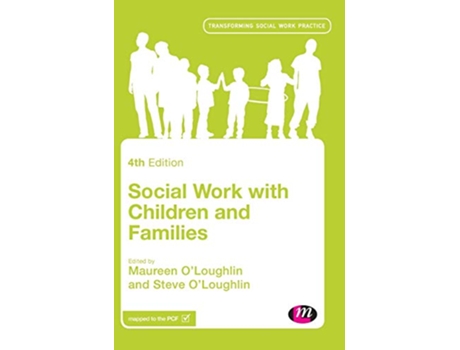 Livro Social Work with Children and Families de Maureen O'Loughlin e Steve O'Loughlin (Inglês - Capa Dura)