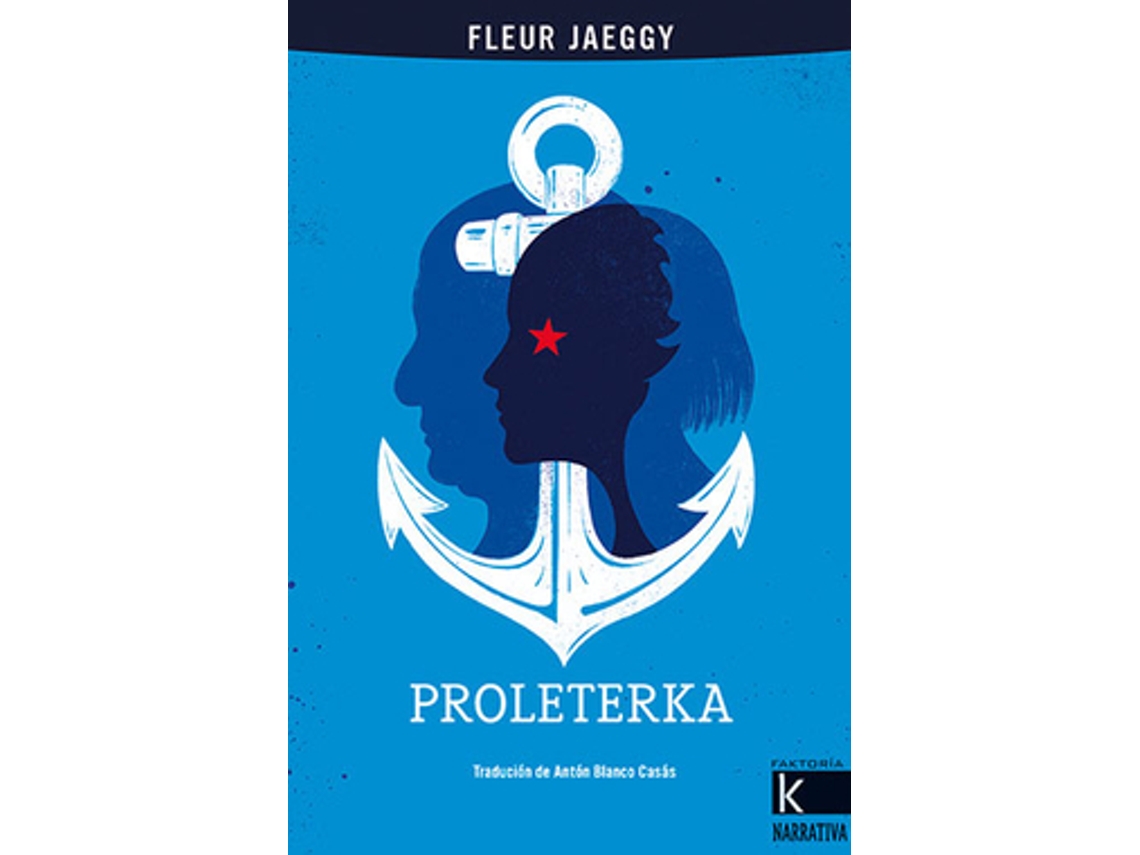 Livro Proleterka de Jaeggy e Fleur