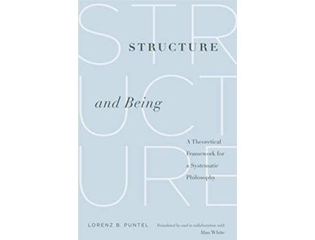 Livro Structure and Being de Lorenz B Puntel (Inglês)