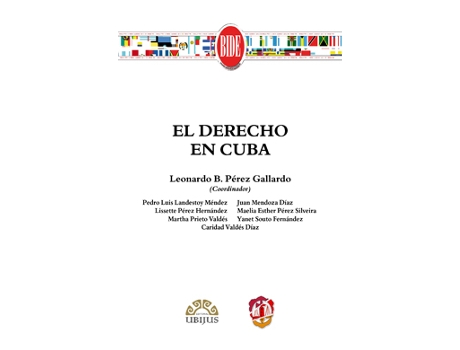 Livro Derecho En Cuba de Leonardo B. Perez Gallardo (Espanhol)