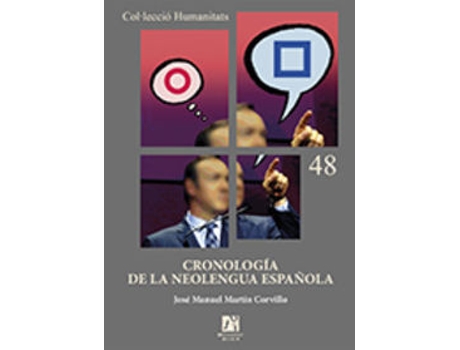 Livro Cronología De La Noelengua Española de Jose Manuel Martin Corvillo (Espanhol)