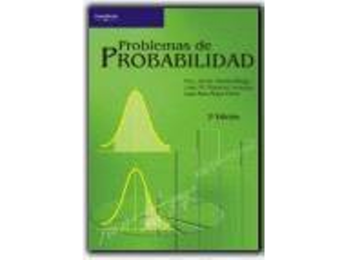 Livro Problemas De Probabilidad de F Javier Martin-Pliego Lopez, Luis Ruiz-Maya Perez et al. (Espanhol)