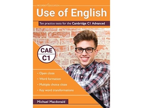 Livro Use of English Ten practice tests for the Cambridge C1 Advanced de Michael Macdonald (Inglês)