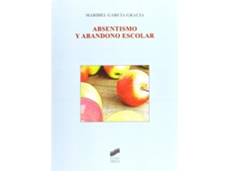 Livro Absentismo Y Abandono Escolar (Espanhol)