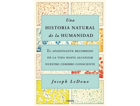 Livro Una Historia Natural De La Humanidad de Joseph Ledoux (Espanhol)