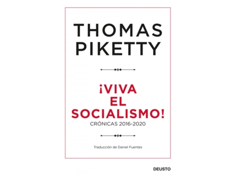 Livro ¡Viva El Socialismo! de Thomas Piketty (Espanhol)