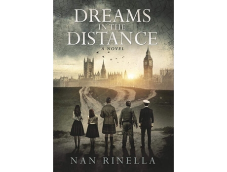 Livro Dreams in the Distance de Nan Rinella (Inglês - Capa Dura)