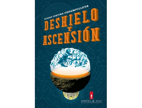Livro Deshielo Y Ascensión de Cortina Urdampilleta Álvaro (Espanhol)