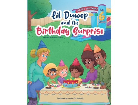 Livro Lil Duwop and the Birthday Surprise de Kion L Davis (Inglês)
