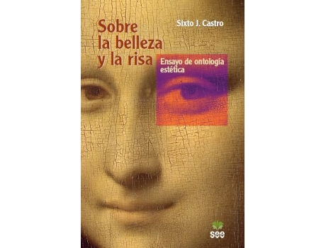 Livro Sobre La Belleza Y La Risa de Sixto J. Castro (Espanhol)