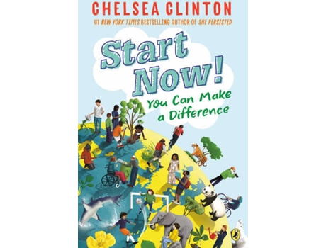 Livro Start Now! de Chelsea Clinton