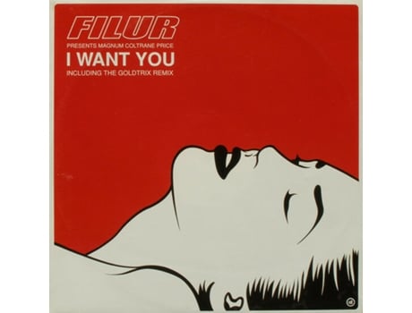 Want You, Filur Presents Magnum Coltrane Price | Media Condition Very Good | 1 X Vinyl 12, 33 Â Rpm Edel Mega Records, Discowax (vg)