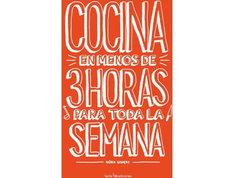Livro Cocina En Menos De 3 Horas Para Toda La Semana de Núria Gispert Vila (Espanhol)