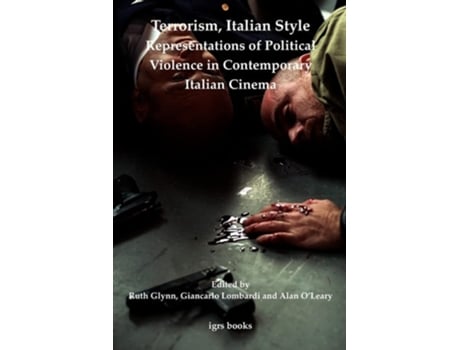 Livro Terrorism, Italian Style Representations of Political Violence in Contemporary Italian Cinema de Ruth Glynn (Inglês)