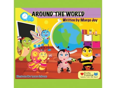 Livro Around The World Lucky Ladybug And Friends de Margo Joy (Inglês)
