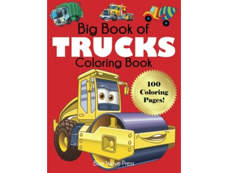 Livro Big Book Of Trucks Coloring Book De Blue Wave Press (inglês)