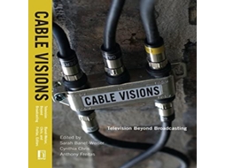 Livro Cable Visions Television Beyond Broadcasting de NYU Press - IPS (Inglês)