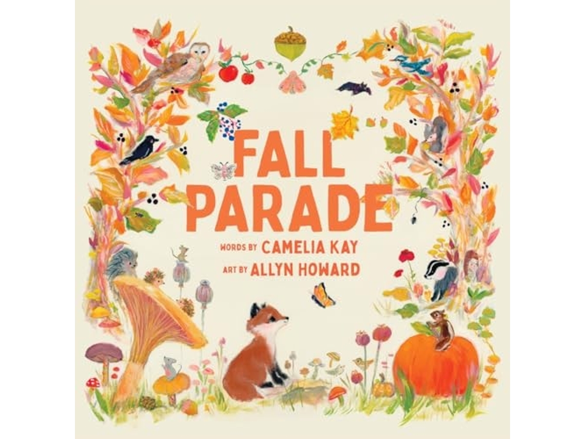 Livro Fall Parade de Camelia Kay (Inglês - Capa Dura)