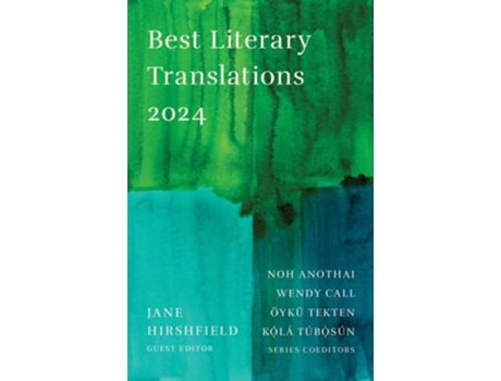 Livro The Best Literary Translations 2024 De Jane Hirshfield, Noh Anothai Et Al. (inglês)