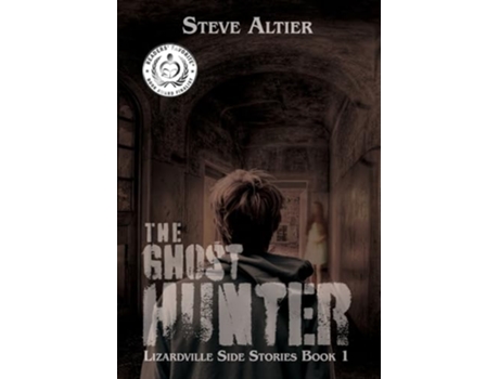Livro The Ghost Hunter Lizardville Side Stories de Steve Altier (Inglês - Capa Dura)