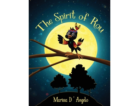 Livro The Spirit of Rou de Marissa D'Angelo (Inglês)