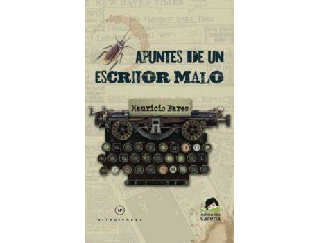 Livro Apuntes de un escritor malo de Mauricio Bares (Espanhol)