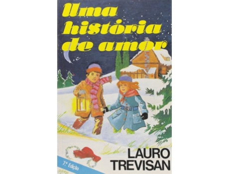 Livro Uma Historia De Amor 01 de Lauro Trevisan (Português)