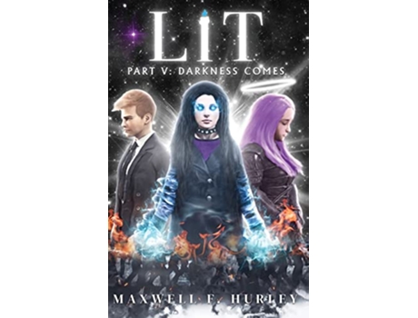 Livro LiT Part 5 Darkness Comes hardback edition de Maxwell F Hurley (Inglês)