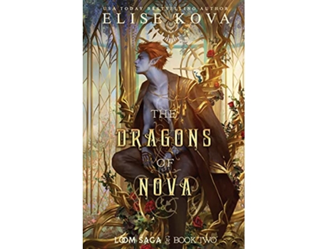 Livro The Dragons of Nova Loom Saga de Elise Kova (Inglês)