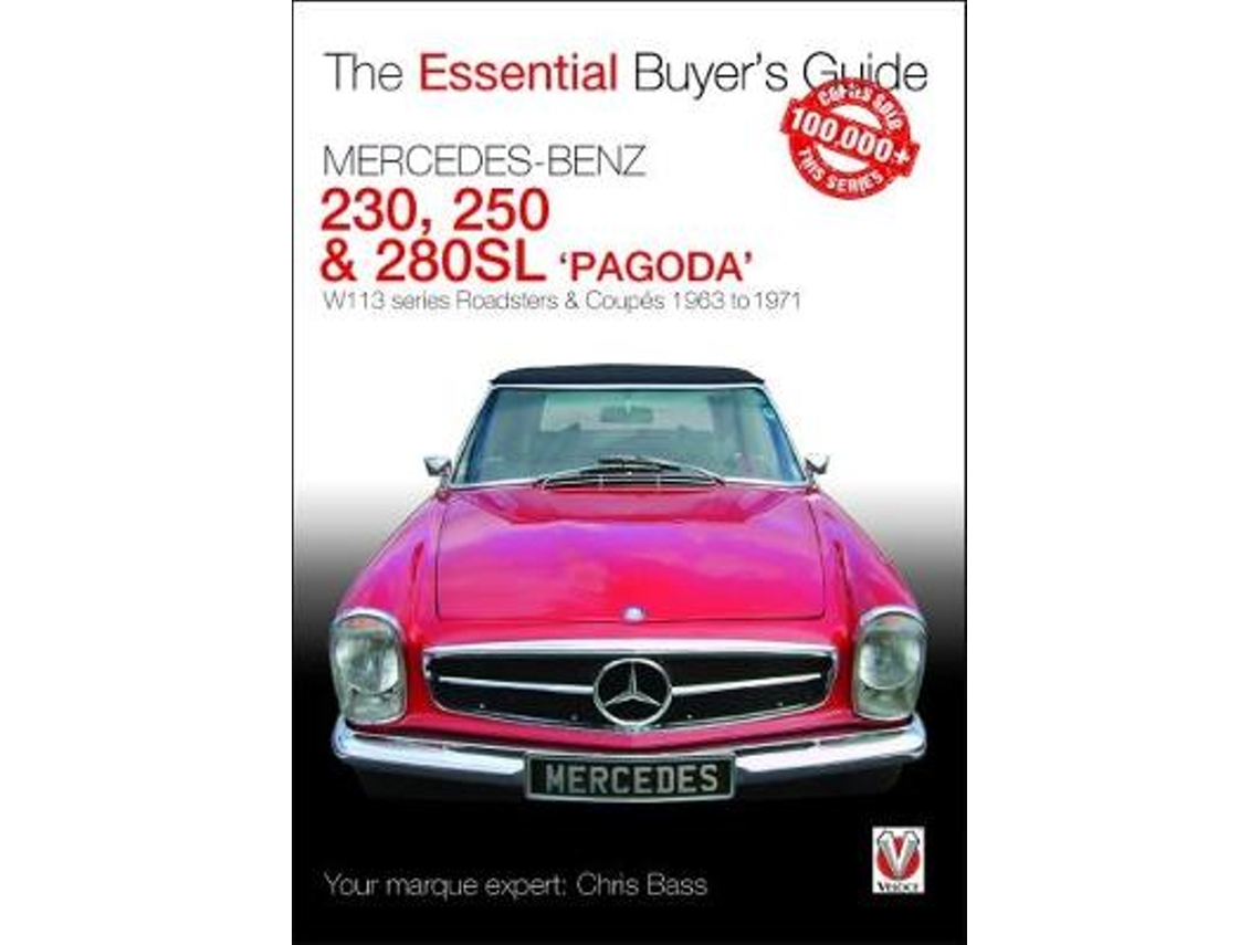 Livro Mercedes Benz Pagoda 230SL, 250SL amp 280SL roadsters amp coupes de Chris Bass (Inglês)