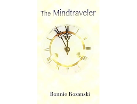 Livro The Mindtraveler de Bonnie Rozanski (Inglês)