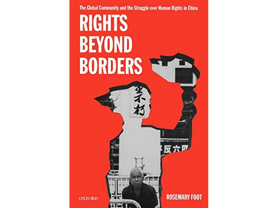 Livro Rights Beyond Borders de Rosemary Foot (Inglês)
