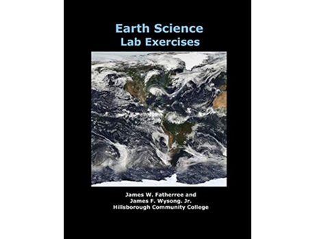 Livro Earth Science Lab Exercises de James W Fatherree e James Wysong (Inglês)