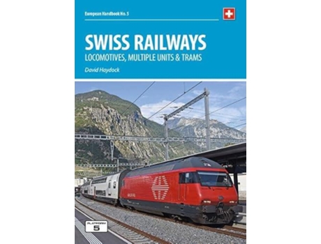 Livro Swiss Railways 5th Edition de David Haydock (Inglês)