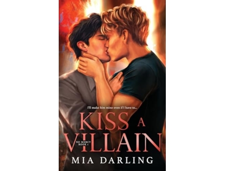 Livro Kiss A Villain A Dark MM Mafia Romance de Mia Darling (Inglês)