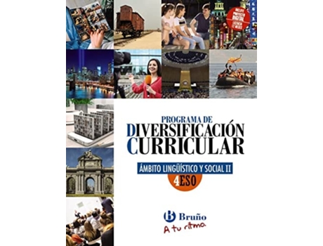 Livro Diversificación Curricular Ámbito Lingüístico Y Social 4 Eso A Tu Ritmo Da Editorial Bruño De Equipo Bruño (espanhol)