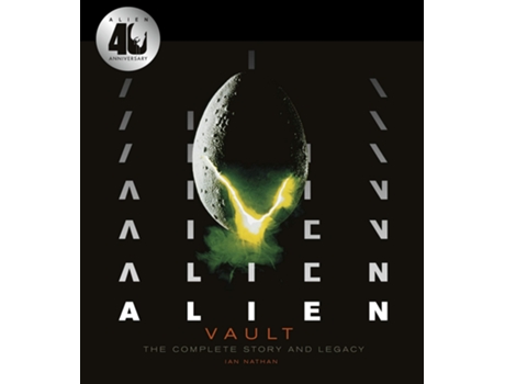 Livro Alien Vault de Ian Nathan (Inglês - Capa Dura)