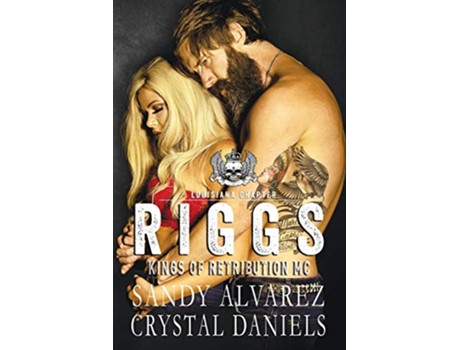 Livro Riggs de Crystal Daniels Sandy Alvarez (Inglês)