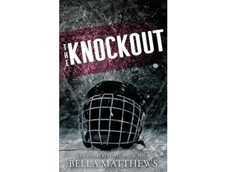 Livro The Knockout Special Edition de Bella Matthews (Inglês)