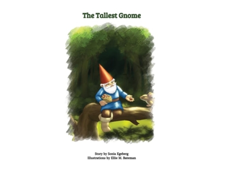 Livro The Tallest Gnome de Sonia Egeberg (Inglês - Capa Dura)