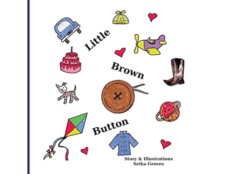 Livro Little Brown Button de Seika Groves (Inglês)