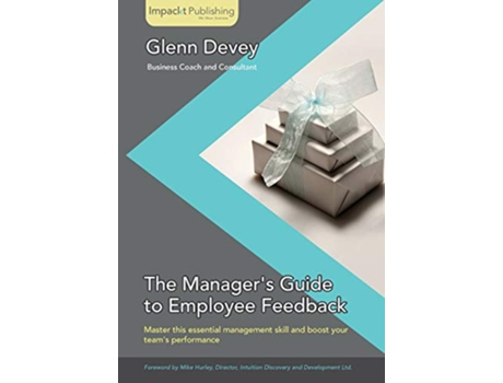 Livro The Managers Guide to Employee Feedback de Glenn Devey (Inglês)