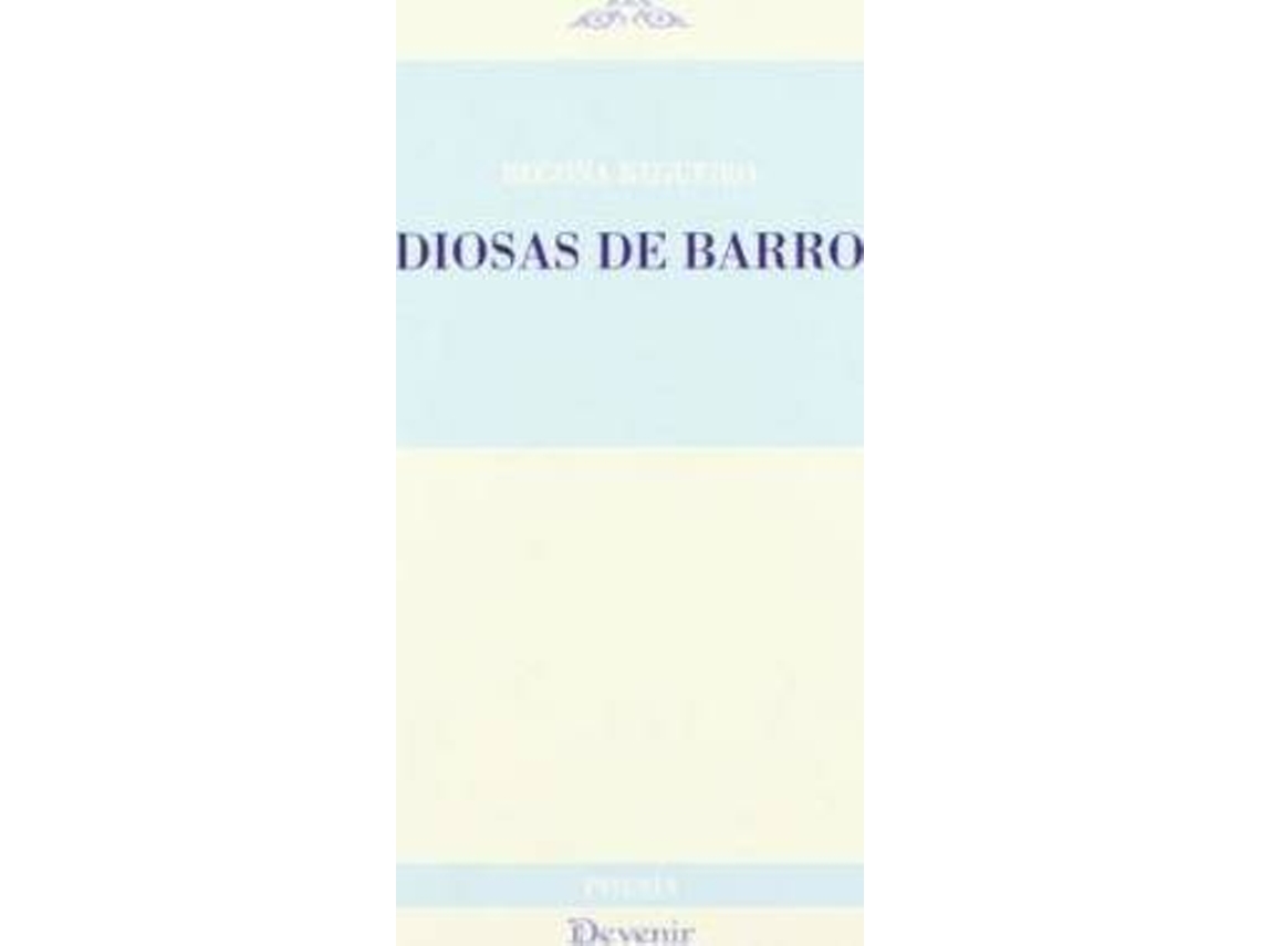 Livro Diosas De Barro de Begoña Regueiro Salgado (Espanhol)