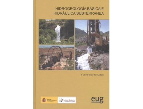 Livro Hidrogeología Básica E Hidráulica Subterranea de Javier Cruz San Julián (Espanhol)