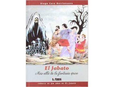 Livro Jabato, El: Mas Alla De La Fantasia Epica