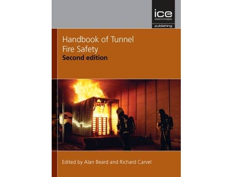 Livro handbook of tunnel fire safety de alan beard,richard carvel (inglês)