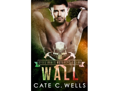 Livro Wall de Cate C Wells (Inglês)
